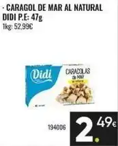 Family Cash Didi - caragol de mar al natural oferta