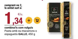 BonpreuEsclat Gallo pasta amb ou macarrons o espaguetis oferta