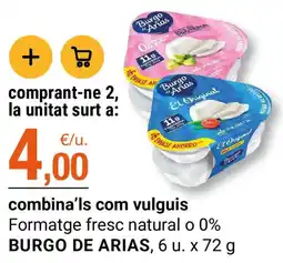 BonpreuEsclat Burgo de Arias formatge fresc natural o 0% oferta