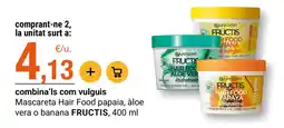 BonpreuEsclat Garnier Fructis mascareta hair food oferta