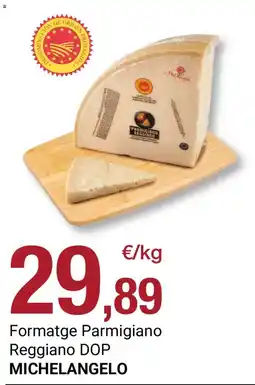 BonpreuEsclat Michelangelo formatge parmesano reggiano dop oferta