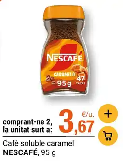 BonpreuEsclat Nescafe cafe soluble caramel oferta