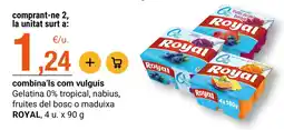 BonpreuEsclat Royal gelatina 0% tropical, nabiús, fruites del bosc o maduixa oferta