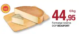 BonpreuEsclat Formatge reserva DOP BEAUFORT oferta