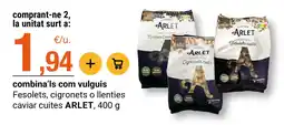 BonpreuEsclat Arlet fesolets cigronets o llenties caviar cuites oferta