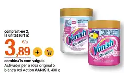 BonpreuEsclat Vanish Oxi Action oferta