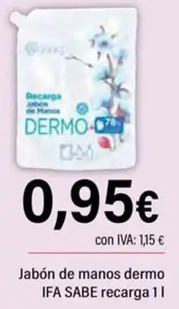 Cash Ifa Ifa sabe jabon de manos dermo oferta