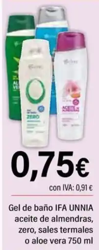 Cash Ifa Ifa unnia gel de baño aceite de almendras, zero, sales termales o aloe vera oferta