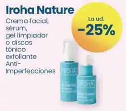 Clarel Iroha Nature Crema facial, sérum, gel limpiador o discos tónico exfoliante Anti-Imperfecciones oferta
