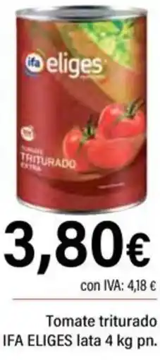 Cash Ifa Ifa eliges tomate triturado oferta