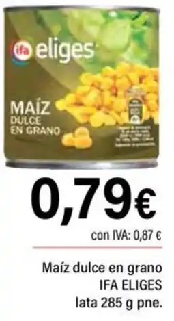 Cash Ifa ifa eliges maíz dulce en grano oferta