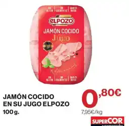 Supercor Elpozo jamón cocido en su jugo oferta