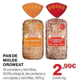 Supercor Oroweat pan de molde oferta