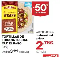 Supercor Old El Paso tortillas de trigo integral wraps oferta