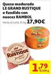 Alcampo Le rustique - queso madurado oferta