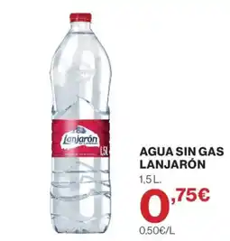Supercor Agua sin gas lanjarón oferta