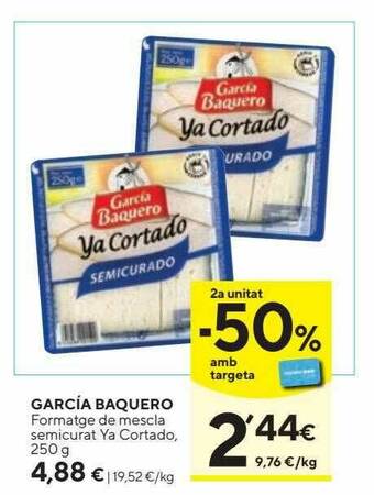 Caprabo Garcia Baquero Formatge De Mescla Semicurat Ya Cortado oferta