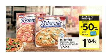 Caprabo Dr. Oetker Gamma De Pizzes Ristorante Senyalada oferta