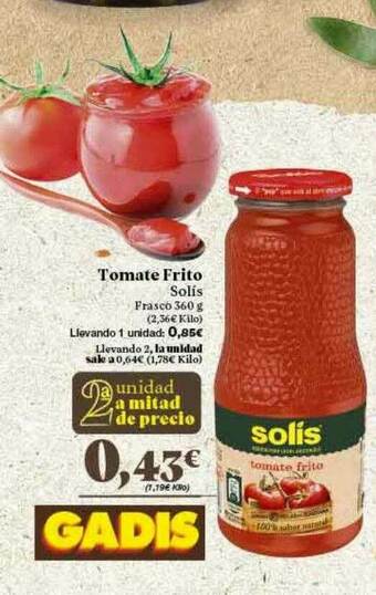 Gadis Tomate Frito Solis oferta