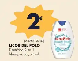 Supermercados Lupa Licor del Polo dentífrico 2 en 1 blanqueador oferta