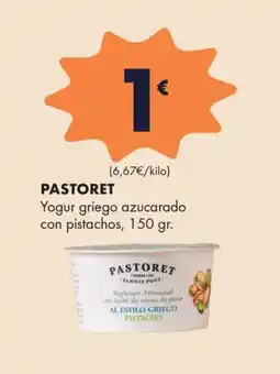Supermercados Lupa Pastoret yogur griego azucarado con pistachos oferta