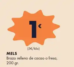 Supermercados Lupa Mels brazo relleno de cacao o fresa oferta