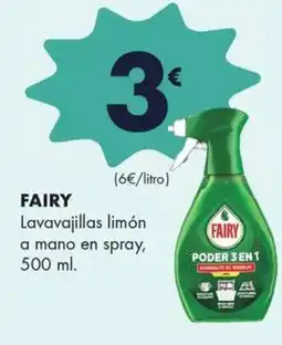 Supermercados Lupa Fairy lavavajillas limón a mano en spray oferta