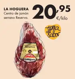 Supermercados Lupa La Hoguera centro de jamón serrano reserva oferta