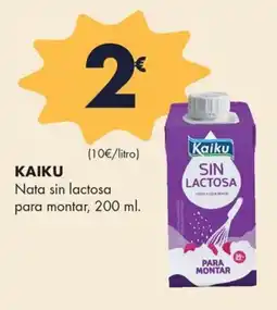 Supermercados Lupa Kaiku nata sin lactosa oferta