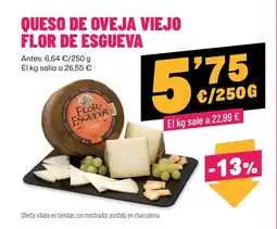 AhorraMas Flor de Esgueva queso de oveja viejo oferta