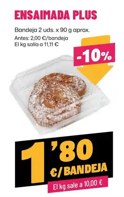 AhorraMas Ensaïmada Plus oferta
