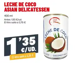AhorraMas Asian Delicatessen leche de coco oferta
