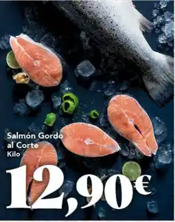 Gadis Salmón Gordo al Corte oferta