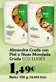 Gadis Eco - almendra cruda con piel o nuez mondada cruda oferta