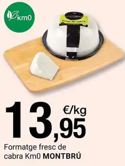 BonpreuEsclat Montbrú - formatge fresc de cabra oferta