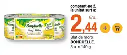 BonpreuEsclat Bonduelle - blat de moro oferta
