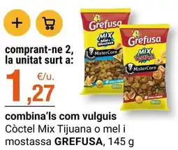 BonpreuEsclat Grefusa - còctel mix tijuana o mel i mostassa oferta