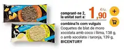 BonpreuEsclat Bicentury - coquetes de blat de moro xocolata amb coco ilima oferta