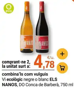 BonpreuEsclat Hero nanos - vi ecologic negre o blanc oferta