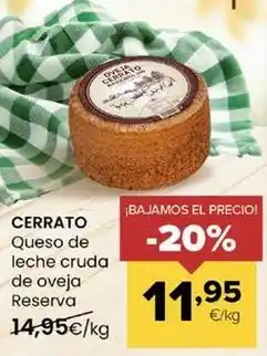 Autoservicios Familia Cerrato - queso de leche cruda de oveja reserva oferta
