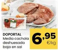 Autoservicios Familia Doportal - media cachola deshuesada baja en sal oferta