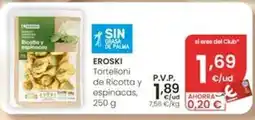 Eroski Eroski - tortelloni de ricotta y espinacas oferta