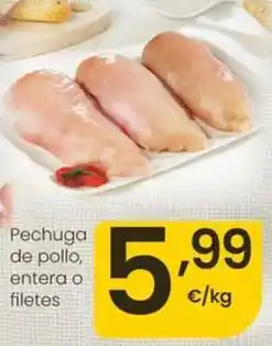 Eroski Pechuga de pollo, entera o filetes oferta