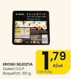Eroski Eroski seleqtia - queso d.o.p. roquefort oferta