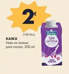 Supermercados Lupa Kaiku - nata sin lactosa para montar oferta