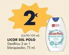 Supermercados Lupa Licor del polo - dentifrico 2 en 1 blanqueador oferta