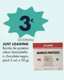 Supermercados Lupa Just loading - barrita de proteina sabor stracciatella o chocolate negro oferta