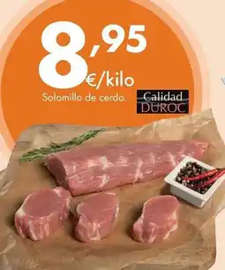 Supermercados Lupa Solomillo de cerdo oferta