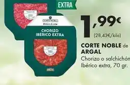 Supermercados Lupa Argal - corte noble de chorizo o salchichon iberico extra oferta