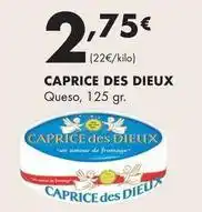 Supermercados Lupa Caprice des dieux - queso oferta